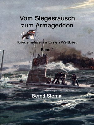 cover image of Kriegsmalerei im Ersten Weltkrieg Band 2